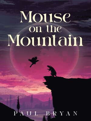 cover image of Mouse On the Mountain